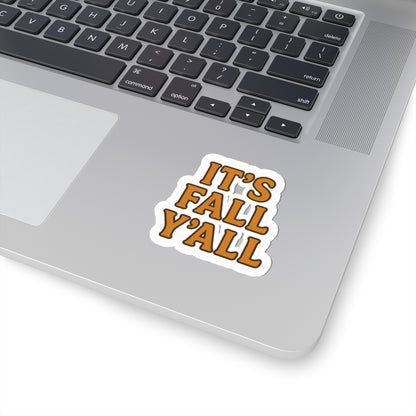 Laptop with a 'It's Fall Y'all' sticker on the palm rest area
