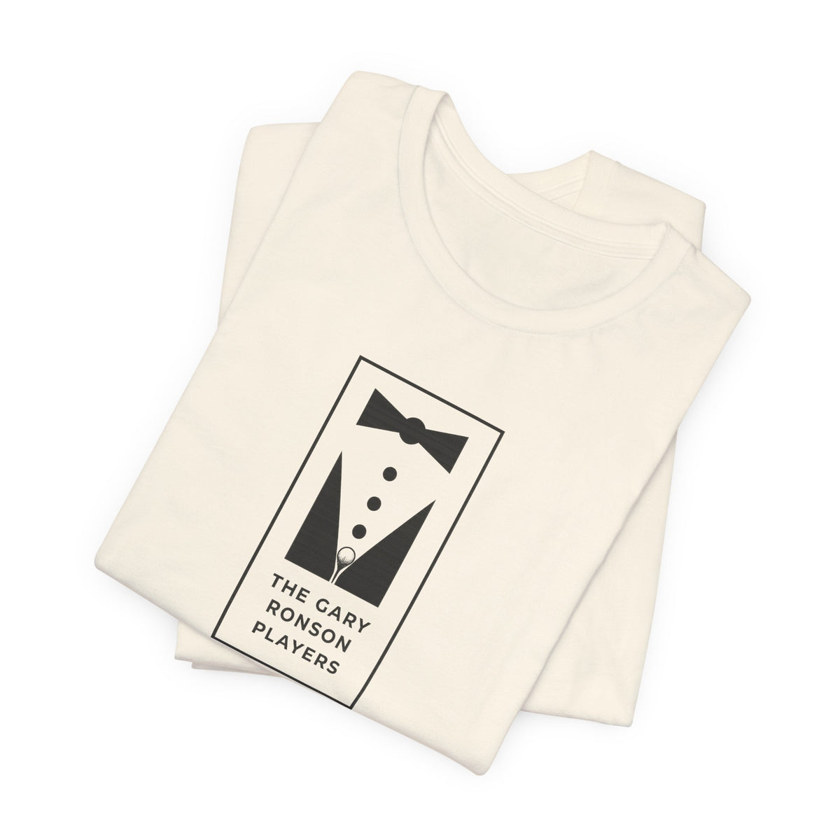 Folded natural cream t-shirt showing the tuxedo 'The Gary Ronson Players' graphic, on a white background