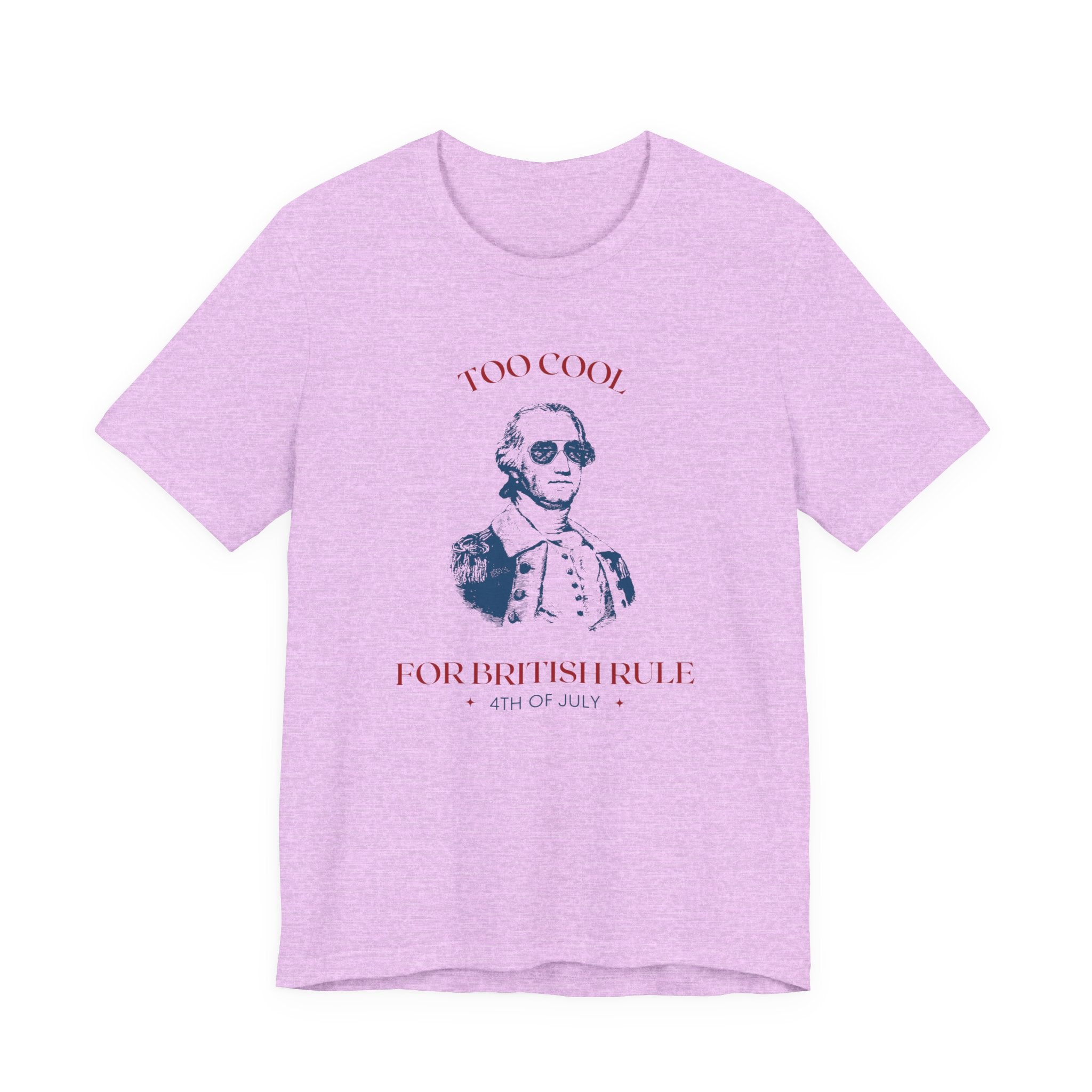 Purple tshirt that says "too cool for British rule" 