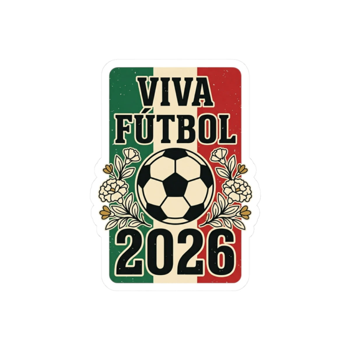 6" × 6" / White Viva Fútbol 2026 Mexico Soccer Sticker – Retro, sticker product image 4.