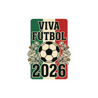 Viva Fútbol 2026 Mexico Flag Soccer Sticker | Retro Soccer Championship Pride