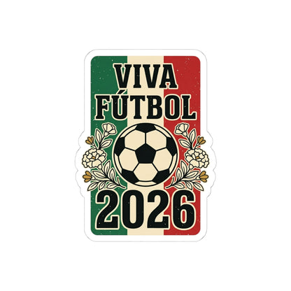 Viva Fútbol 2026 Mexico Flag Soccer Sticker | Retro Soccer Championship Pride