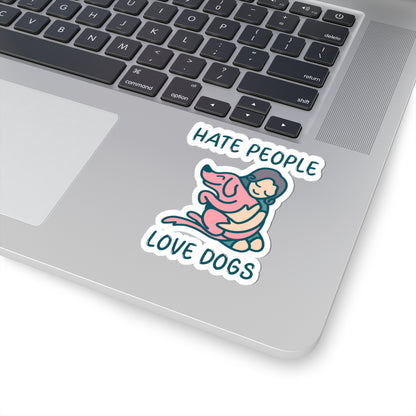 'Hate People, Love Dogs' Sticker