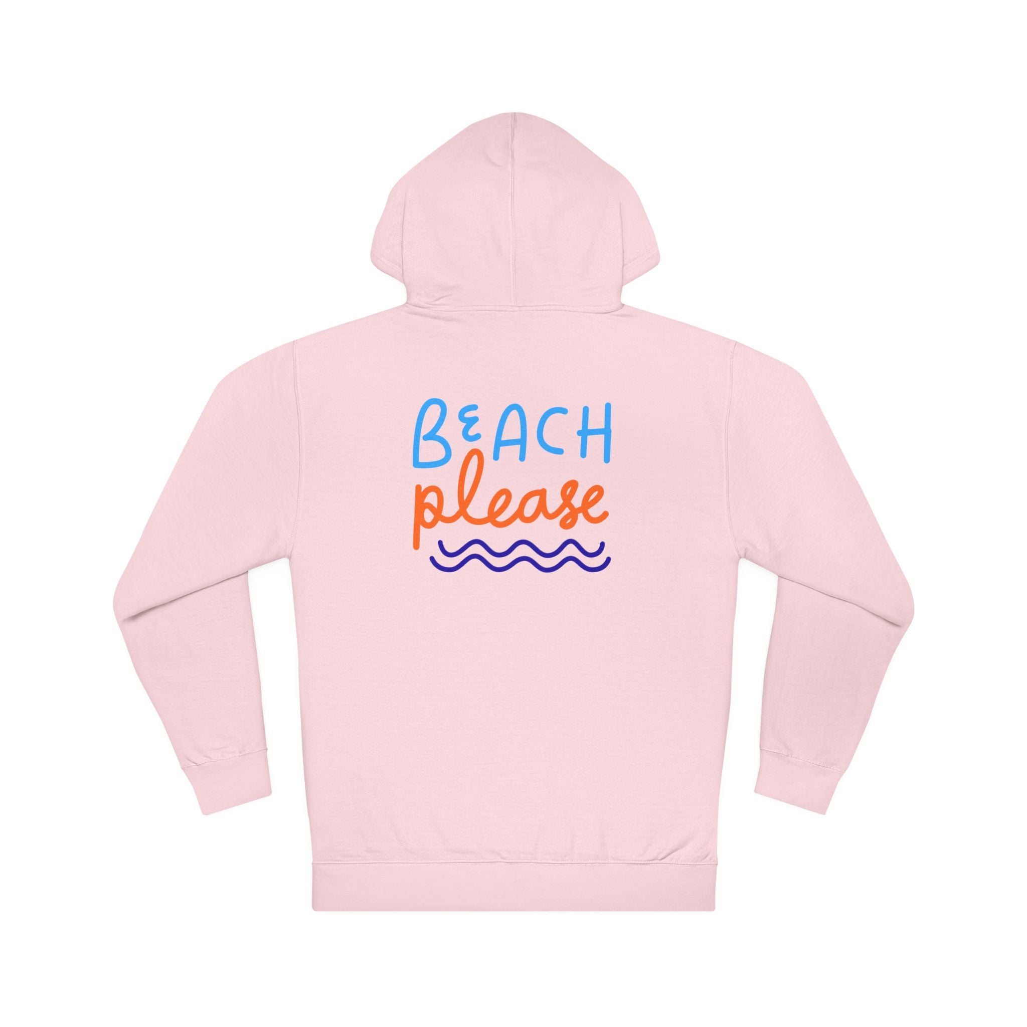 Beach Please Hoodie — Casual Summer Graphic Hooded Sweatshirt