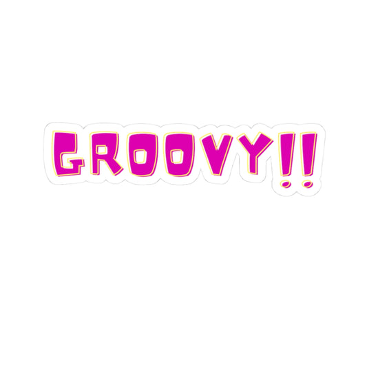 Sticker with 'GROOVY!!' text on a white background