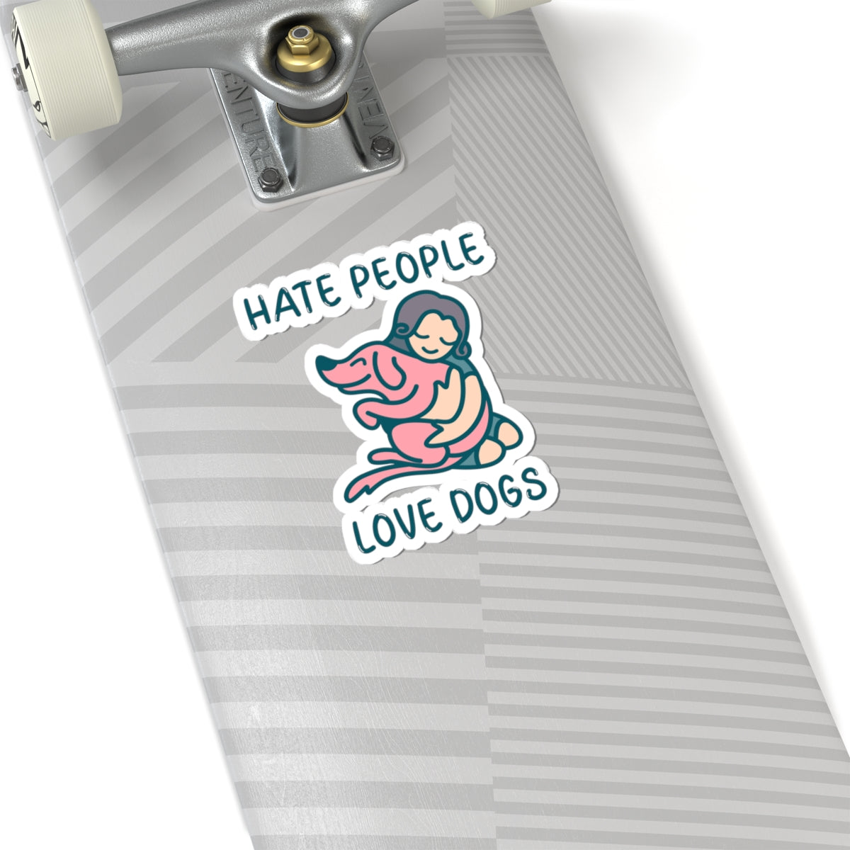 Sticker with a design of a person hugging a dog and text 'Hate people, love dogs' on a skateboard deck.