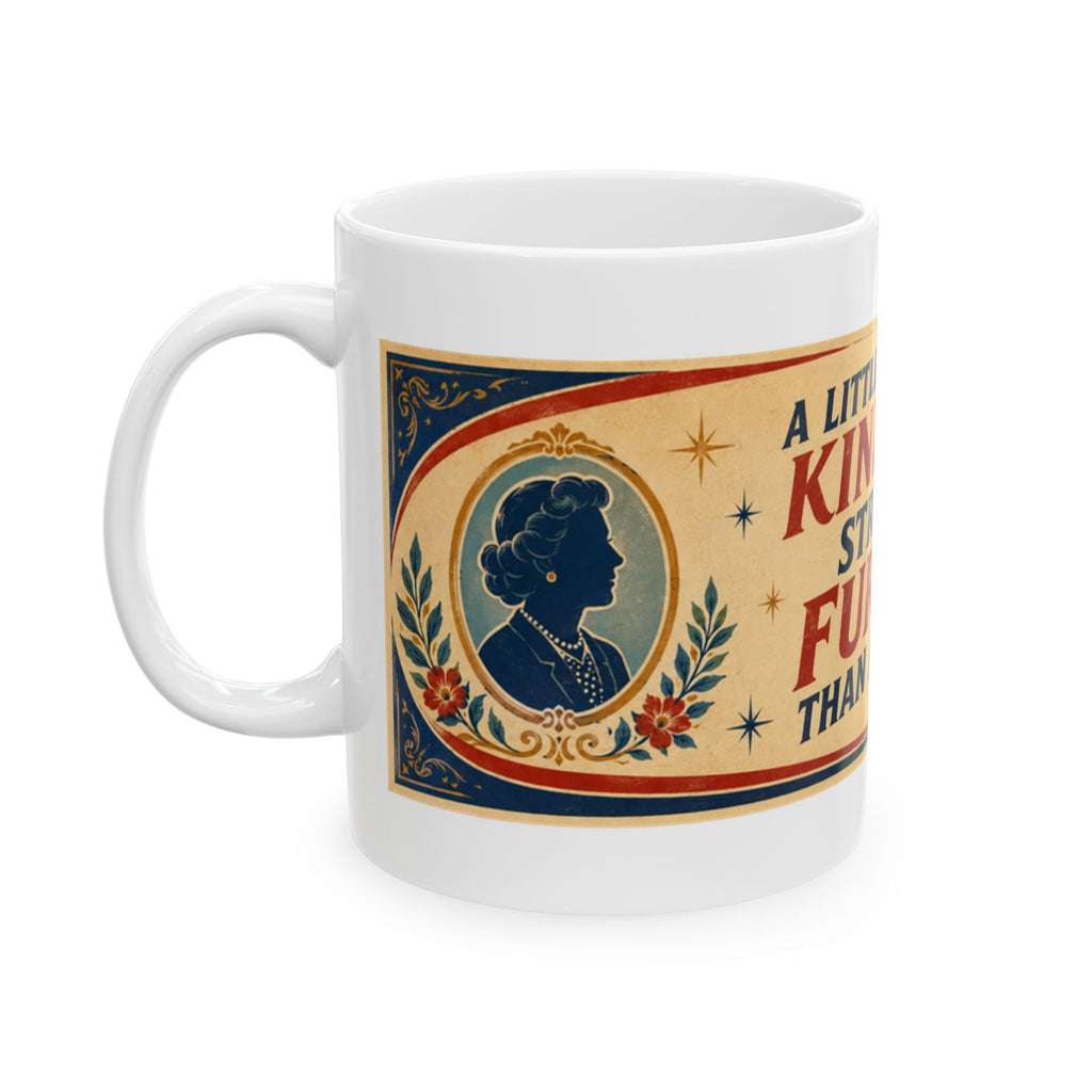 Kindness Quote Ceramic Mug — “A Little Kindness Stretches Further Than Any Ration”