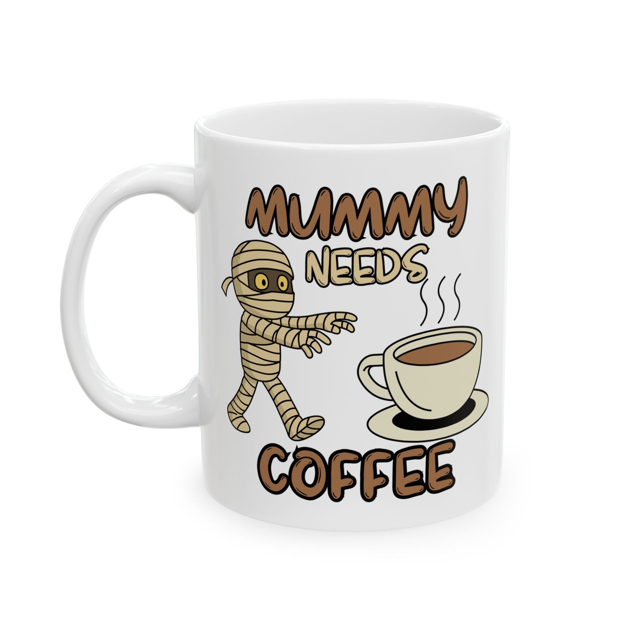 Mummy Needs Coffee Mug