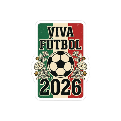 Viva Fútbol 2026 Mexico Flag Soccer Sticker | Retro Soccer Championship Pride