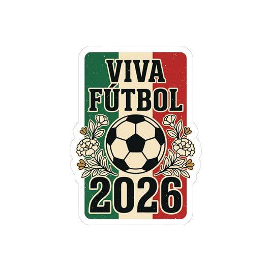 Viva Fútbol 2026 Mexico Flag Soccer Sticker | Retro Soccer Championship Pride