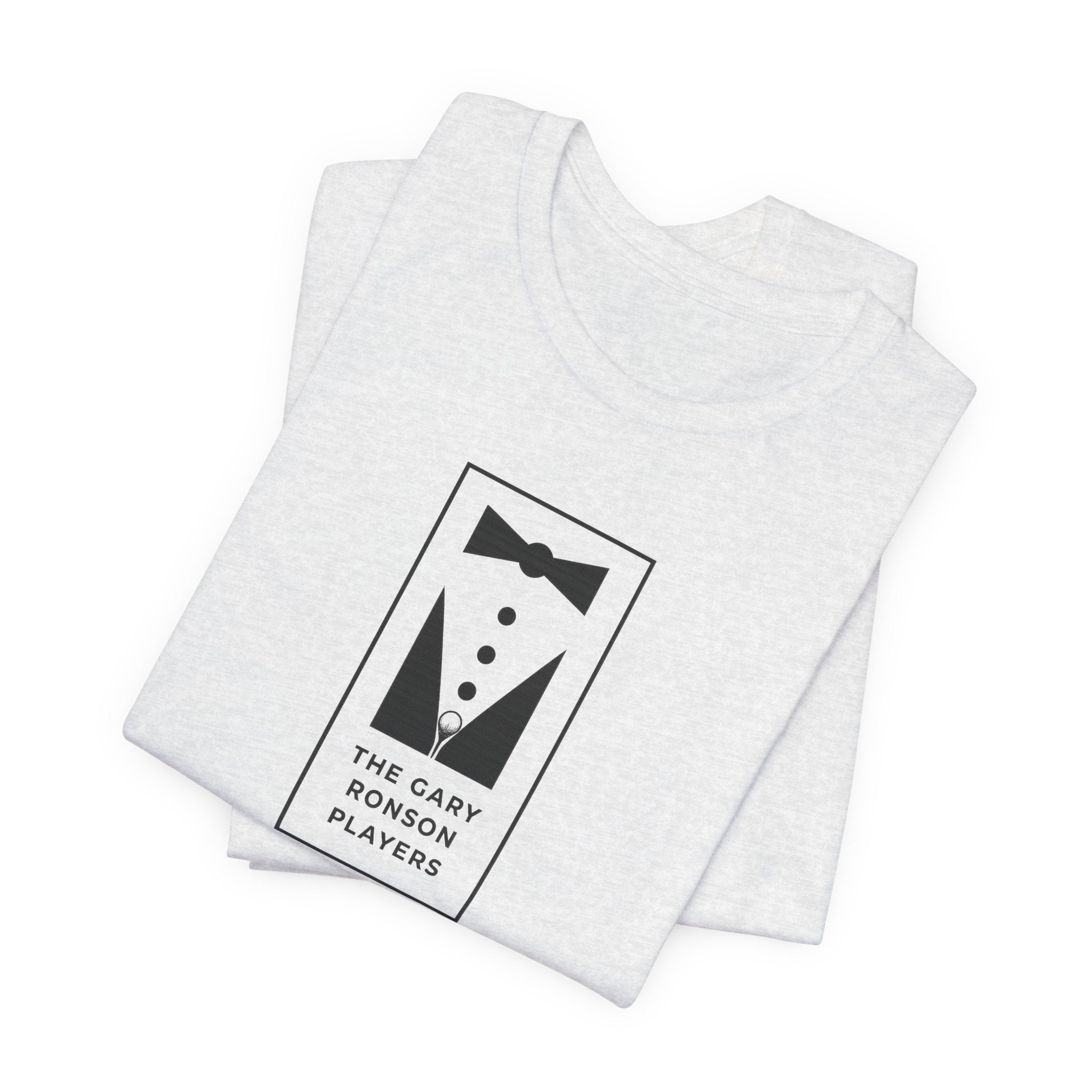 Folded ash gray t-shirt showing the tuxedo 'The Gary Ronson Players' graphic, on a white background