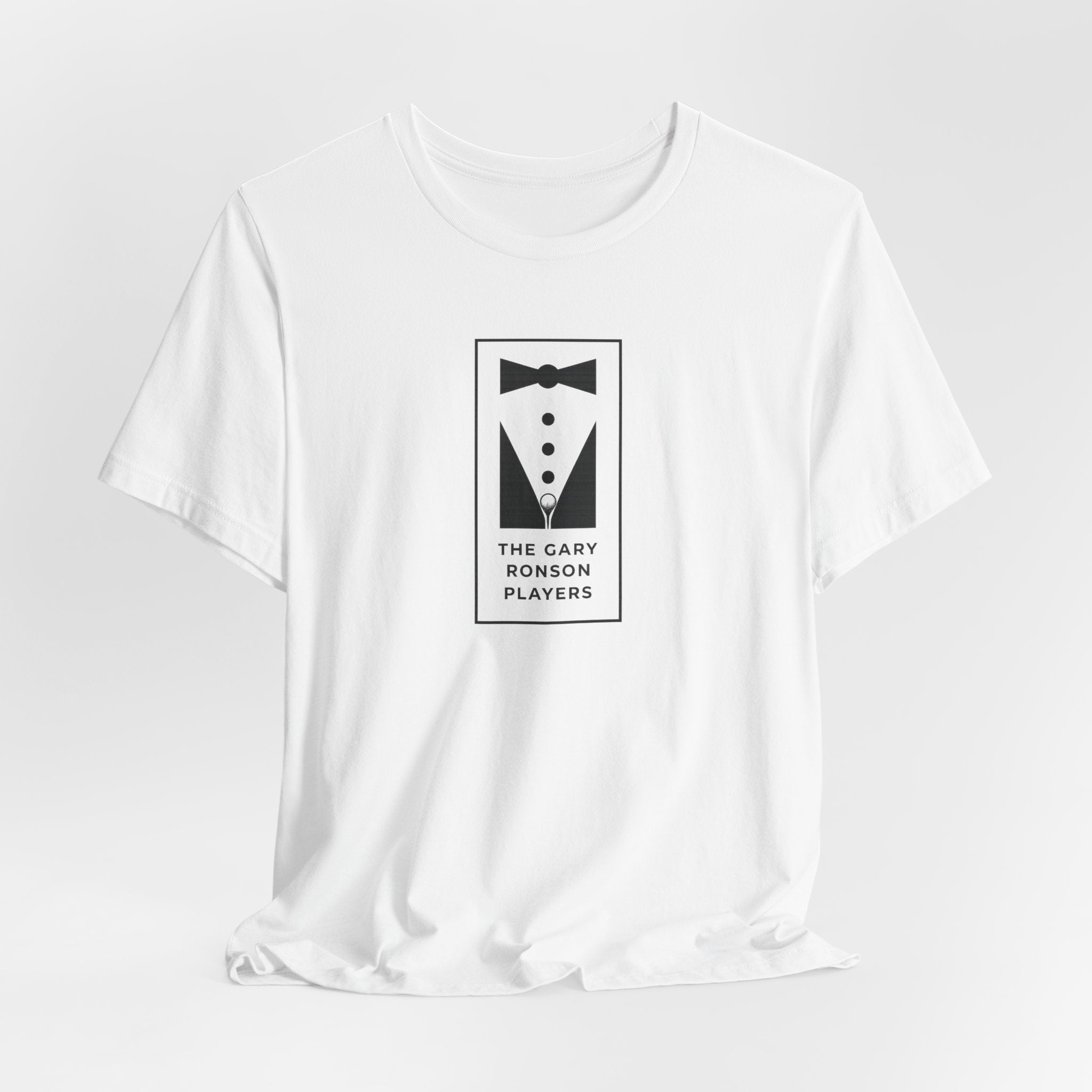 White t-shirt with a black-and-white tuxedo graphic and 'The Gary Ronson Players' text, front view on a white background