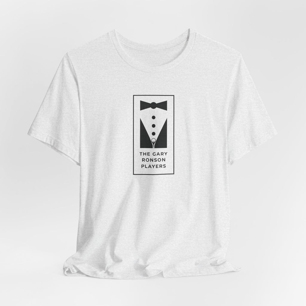 Ash gray t-shirt with a black-and-white tuxedo graphic and 'The Gary Ronson Players' text, front view on a white background