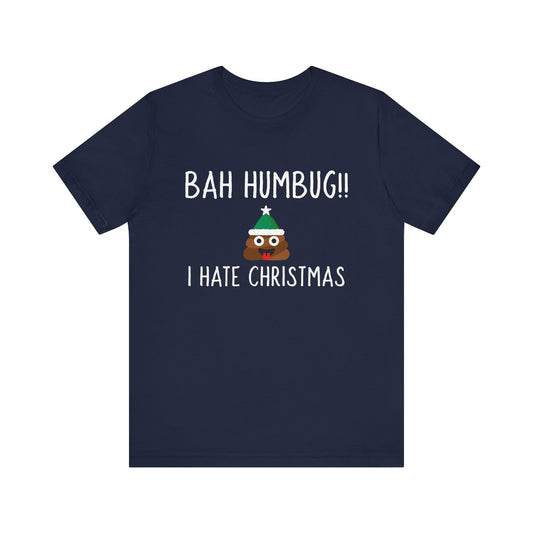 Navy blue t-shirt with 'Bah Humbug! I Hate Christmas' text and emoji on a white background