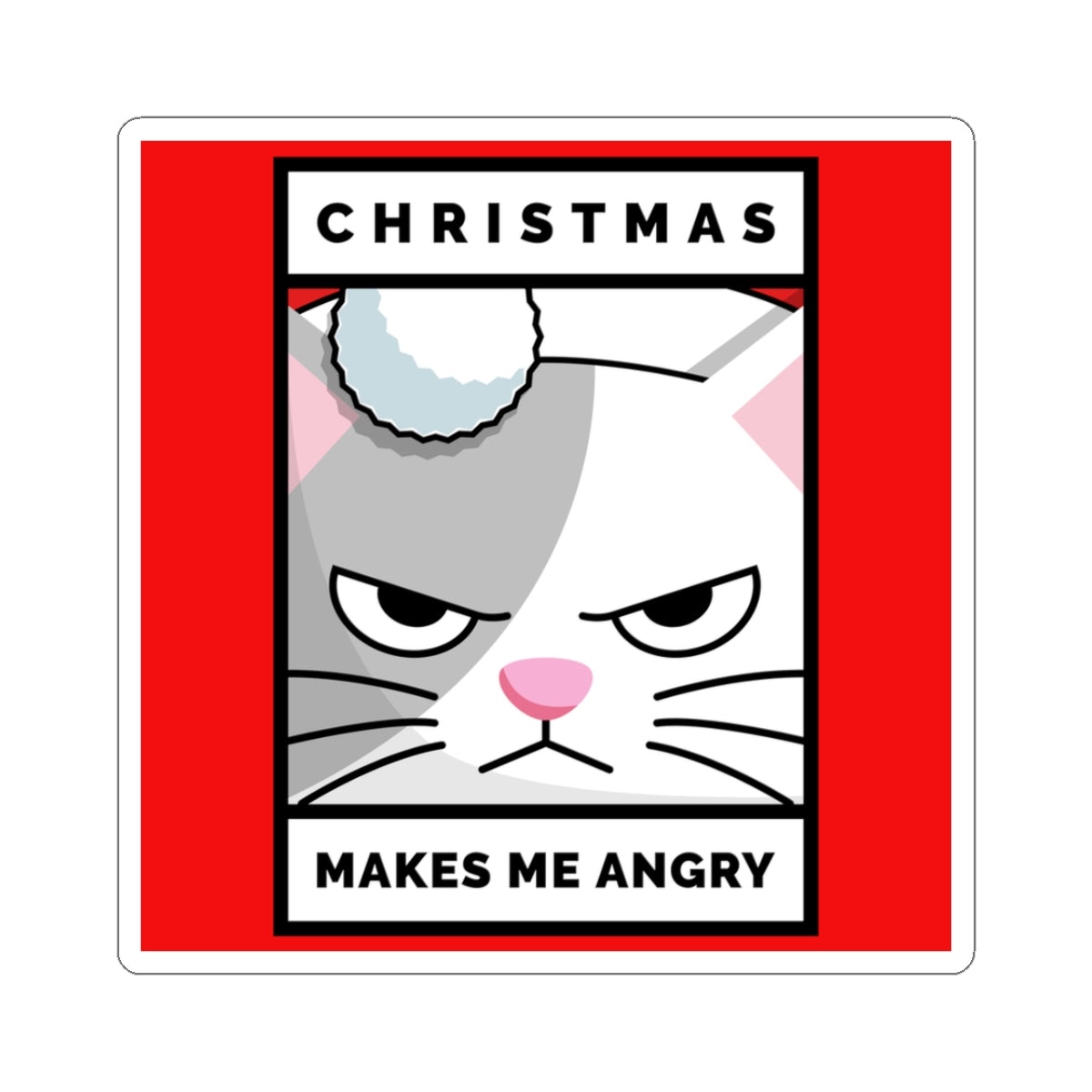 Cartoon cat with an angry expression on a red background with text 'Christmas Makes Me Angry'.