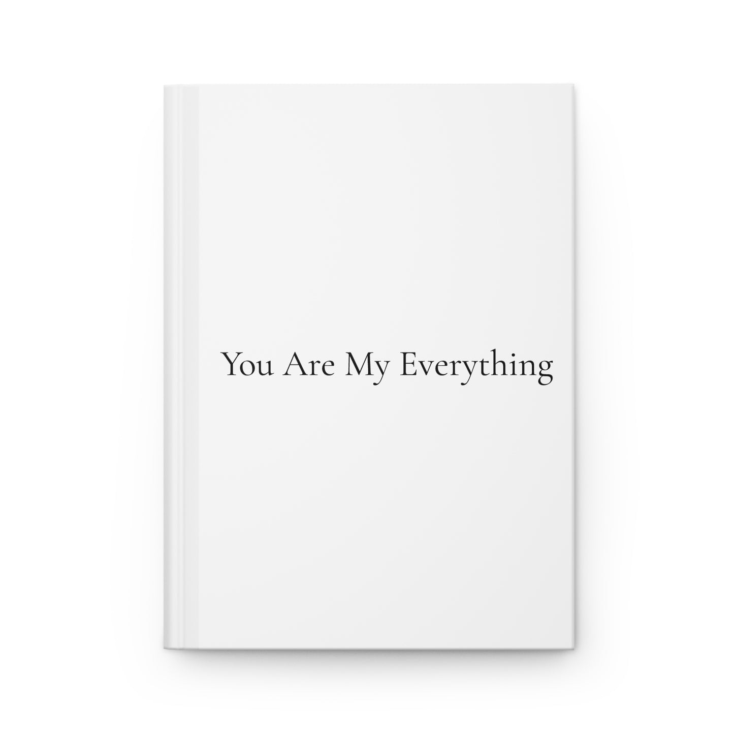 White book cover with 'You Are My Everything' text on a white background